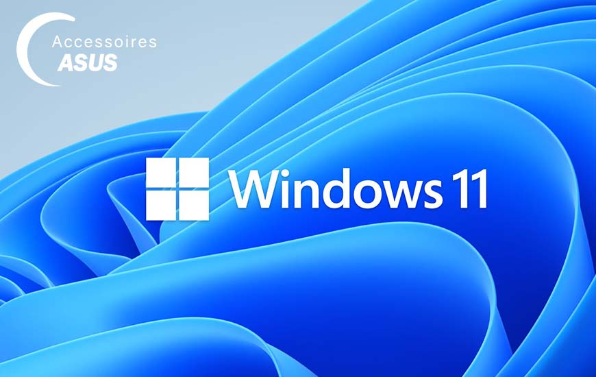 ASUS and Windows 11, what link between these two giants
